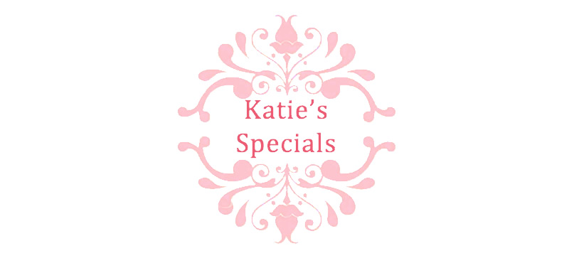 Katie's Specials